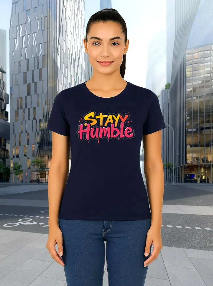 women s stayy humble t shitr